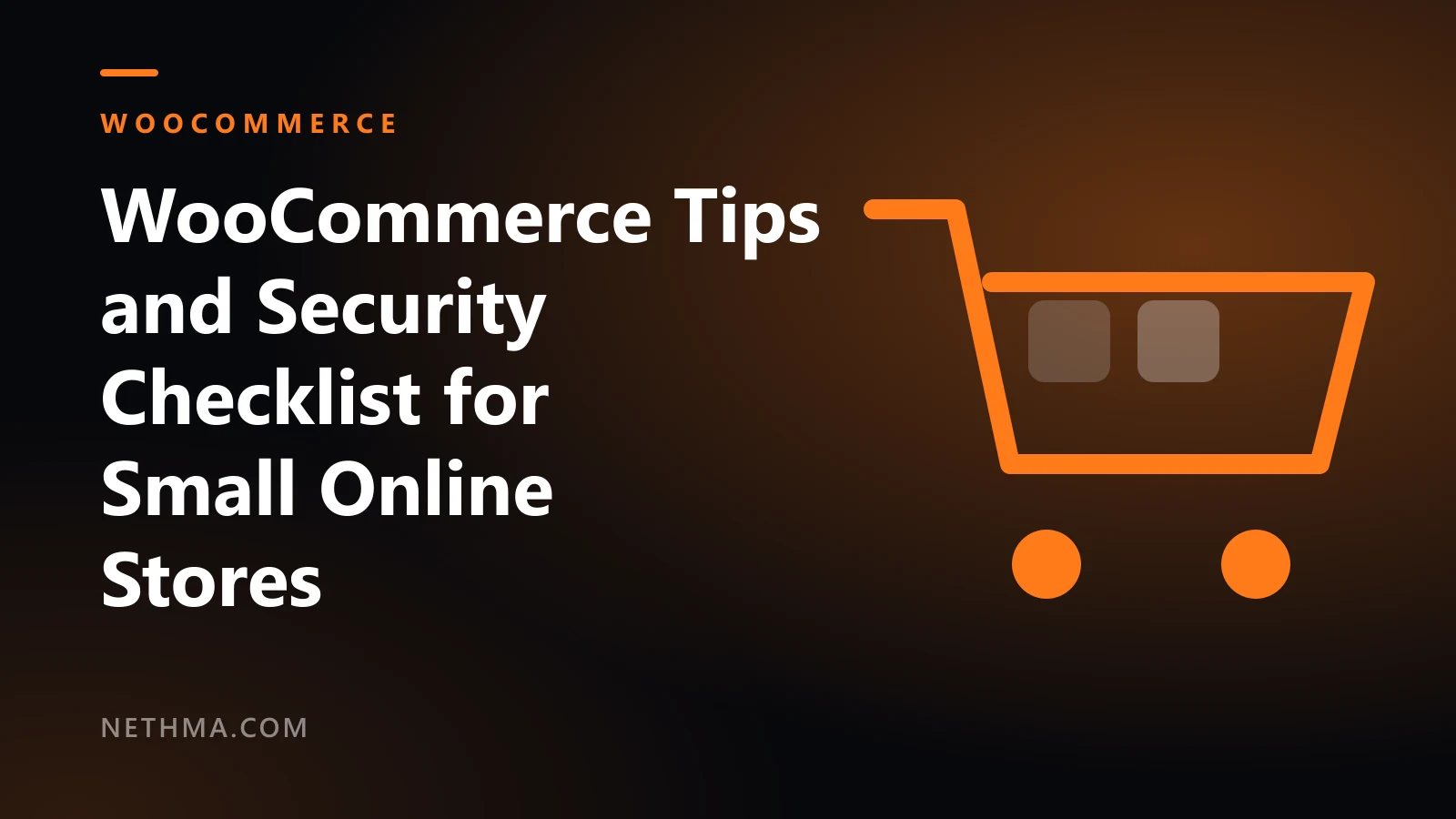 Cover for the WooCommerce tips and security checklist article, with a shield icon on a dark background